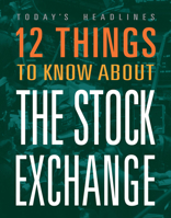 12 Things to Know about the Stock Market 164582411X Book Cover