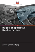 Rugae et épaisseur - Déplier l'arène 6204563904 Book Cover
