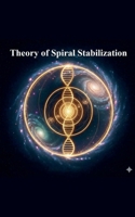Theory of Spiral Stabilization B0GSSNL11W Book Cover