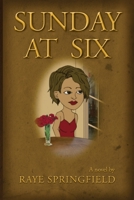 Sunday at Six 1734272600 Book Cover