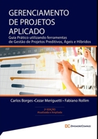 Gerenciamento De Projetos Aplicado (Portuguese Edition) 6526625444 Book Cover