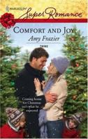 Comfort And Joy (Harlequin Superromance) 0373714564 Book Cover