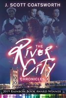 The River City Chronicles 1732307504 Book Cover