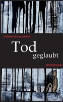 Tod geglaubt: Ein Fall für Herbst und Winter (German Edition) 3769327969 Book Cover