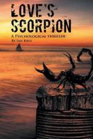 Love's Scorpion 1941049281 Book Cover