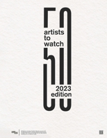 50 Artist to Watch: 2023 Edition B0BYRT8X27 Book Cover