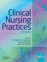 Clinical Nursing Practices: Guidelines for Evidence-Based Practice 0443070202 Book Cover