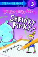 Pinky Dinky Doo: Shrinky Pinky! (Step into Reading) 0375832351 Book Cover