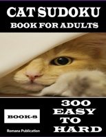 Cat Sudoku Book-8: Sudoku books for adults gift for cat lovers B091F5RHK6 Book Cover