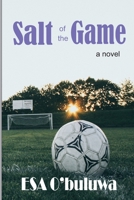 Salt of the Game B0C6W5M298 Book Cover