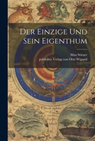 Der Einzige und sein Eigenthum 1021572586 Book Cover