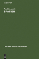 Spatien: Zum System Der Getrennt- Und Zusammenschreibung Im Heutigen Deutsch 311018351X Book Cover