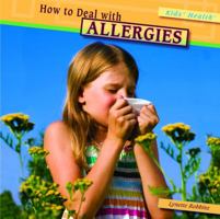 How to Deal with Allergies 1404281398 Book Cover