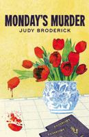 Monday's Murder 0741475448 Book Cover