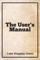 The User's Manual 1493130978 Book Cover