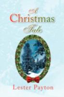 A Christmas Tale 1436332230 Book Cover