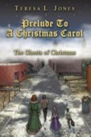 Prelude to a Christmas Carol: The Ghosts of Christmas 1438960646 Book Cover