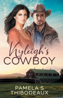 Kyleigh's Cowboy 1735339369 Book Cover