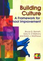 Building Culture: A Framework for School Improvement 1741013399 Book Cover