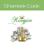 Kingpin (Scriptbook Series) B0FFZR6MSV Book Cover