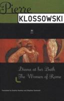 Le Bain de Diane / Origines cultuelles et mythiques d'un certain comportement des dames romaines 0941419428 Book Cover