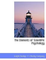 The Elements of Scientific Psychology 1021382272 Book Cover