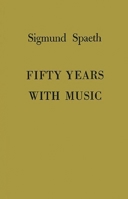 Fifty Years with Misic 0837198623 Book Cover