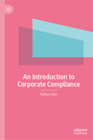 An Introduction to Corporate Compliance 9819572568 Book Cover