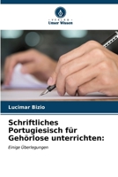 Schriftliches Portugiesisch für Gehörlose unterrichten 6206617653 Book Cover