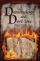 Demonology and Devil-lore: VOLUME II. The Devil. Annotated and Illustrated 2357288779 Book Cover