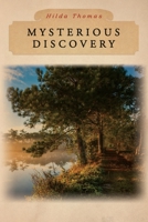 Mysterious Discovery B09R3M1P3J Book Cover