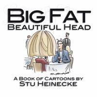 Big Fat Beautiful Head 0615942695 Book Cover