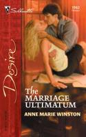 The Marriage Ultimatum (Silhouette Desire) 0373765622 Book Cover