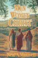 Men and Women of Christ 0884947858 Book Cover