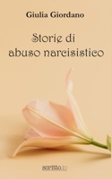 Storie di abuso narcisistico (Italian Edition) B0GXJDN9KT Book Cover