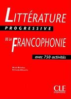 Littérature progressive de la francophonie 2090353619 Book Cover