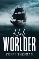 Half Worlder 1805102583 Book Cover