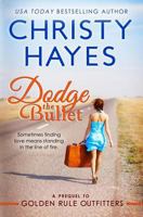 Dodge the Bullet 1463573049 Book Cover