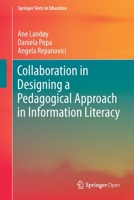 Collaboration in Designing a Pedagogical Approach in Information Literacy 1013270800 Book Cover