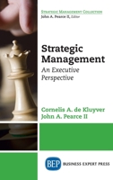 Strategic Management: An Executive Perspective 1631570730 Book Cover