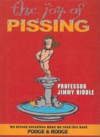 The Joy of Pissing 0952641054 Book Cover