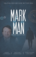 Mark of a Man 1398454265 Book Cover