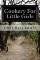 Cookery For Little Girls 935601177X Book Cover