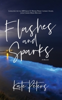 Flashes and Sparks 1735728063 Book Cover