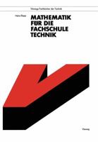Mathematik Fur Die Fachschule Technik 3528342145 Book Cover