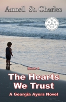The Hearts We Trust 1734951559 Book Cover