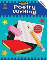 Poetry Writing, Grades 1-2 (Meeting Writing Standards Series) 1576909840 Book Cover