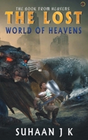 The Lost World of Heavens 9354462219 Book Cover