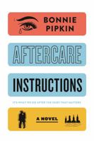 Aftercare Instructions 1250114853 Book Cover