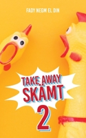 Take away sk?mt 2 9180571905 Book Cover